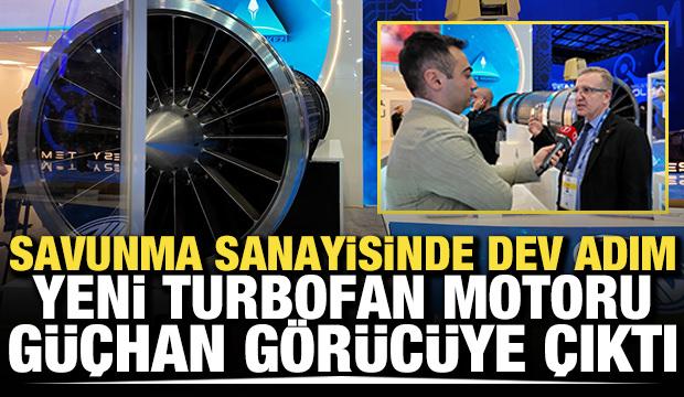 Savunma sanayisinde dev adım: Yeni turbofan motoru G&Uuml;&Ccedil;HAN İstanbul'da g&ouml;r&uuml;c&uuml;ye &ccedil;ıktı