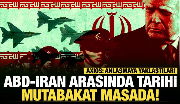 Son dakika...  ABD-İran savaşında sona doğru! AXIOS: Anlaşmaya yaklaştılar!