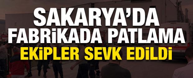 Son dakika: Sakarya'da bir fabrikada patlama