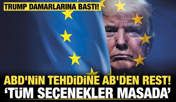 Tarife savaşı kapıda mı? AB'den ABD'ye net mesaj: Geri adım yok