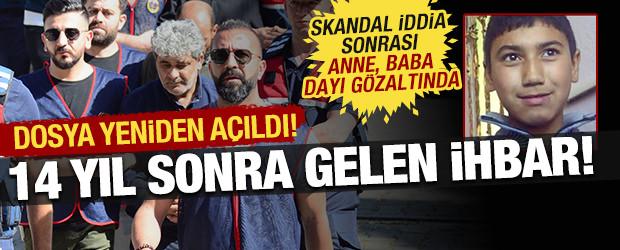 14 yıl sonra gelen ihbar harekete ge&ccedil;irdi: Anne, baba ve dayı g&ouml;zaltında! Vahim iddia