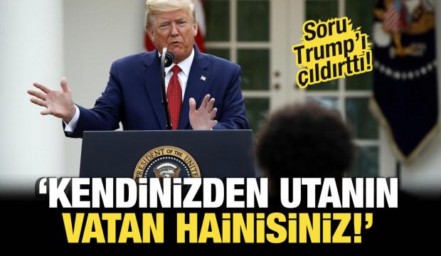 ABD Başkanı Trump'ı &ccedil;ıldırtan soru: Kendinizden utanın...