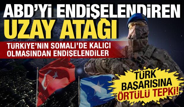 ABD'yi endişelendiren uzay atağı! T&uuml;rkiye'nin Somali'deki faaliyetlerine &ouml;rt&uuml;l&uuml; tepki