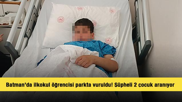 Batman'da ilkokul &ouml;ğrencisi parkta vuruldu! Ş&uuml;pheli 2 &ccedil;ocuk aranıyor 