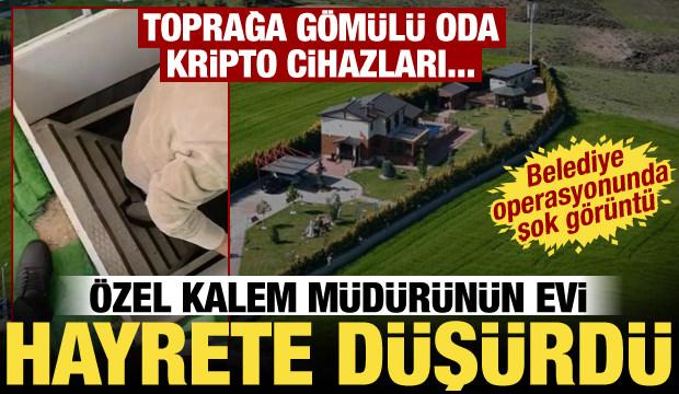 Belediye operasyonunda şok detay! &Ouml;zel kalem m&uuml;d&uuml;r&uuml;n&uuml;n evi, gizli odası, coin cihazları...
