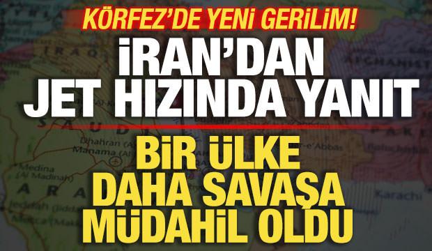 Bir &uuml;lke daha savaşa m&uuml;dahil oldu! İran'dan son dakika a&ccedil;ıklaması! K&ouml;rfez'de yeni gerilim