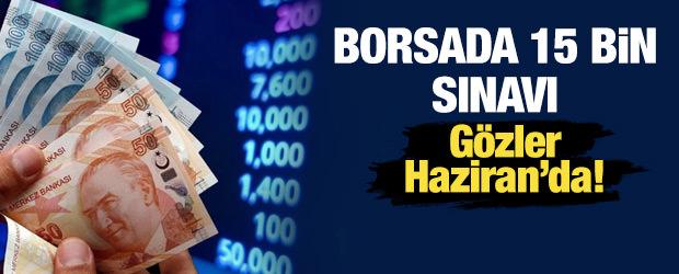Borsa İstanbul'da 15 bin sınavı: G&ouml;zler Haziran'da! 