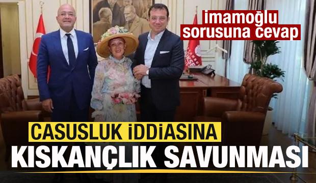 Casusluk iddiasına kıskan&ccedil;lık savunması! Ekrem İmamoğlu sorusuna cevap