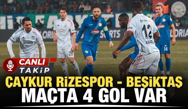&Ccedil;aykur Rizespor - Beşiktaş! CANLI