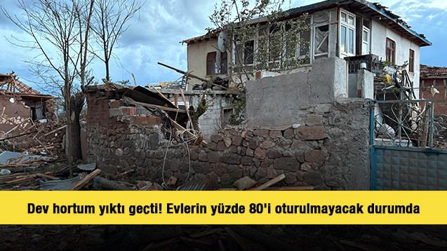 &Ccedil;orum'da dev hortum yıktı ge&ccedil;ti! Evlerin y&uuml;zde 80'i oturulmayacak durumda
