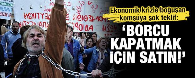 Ekonomik krizle boğuşan komşuya AB'den &lsquo;Akropolis&rsquo; şoku: Borcu kapatmak i&ccedil;in satın
