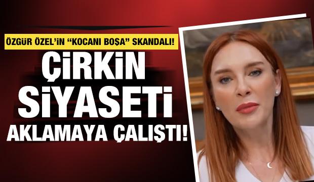 Gazeteci Bahar Feyzan'ın  CHP'yi "boşa kocanı" s&ouml;z&uuml; &uuml;zerinden aklama telaşı pes dedirtti