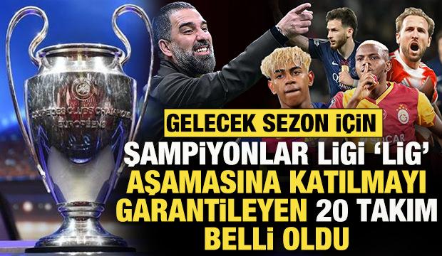 Gelecek sezon Şampiyonlar Ligi lig aşamasına katılmayı garantileyen 20 takım belli oldu