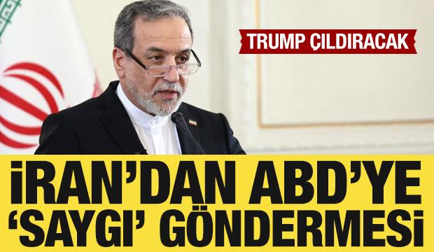 İran'dan ABD'ye 'saygı' g&ouml;ndermesi: Trump &ccedil;ıldıracak!