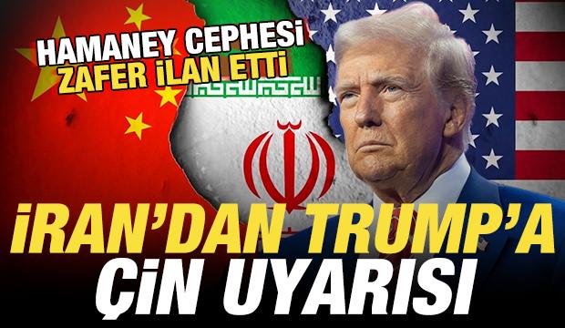 İran'dan Trump'a son dakika &Ccedil;in uyarısı! Hamaney cephesi zafer ilan etti