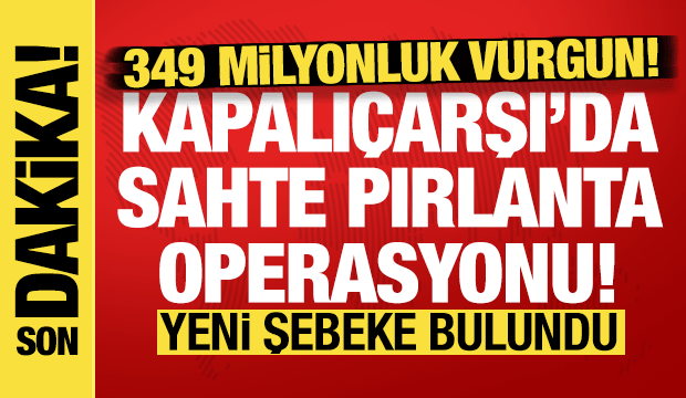 İstanbul merkezli 4 ilde dev pırlanta operasyonu: 81 ş&uuml;pheli g&ouml;zaltında