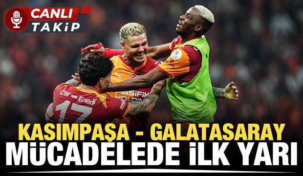 Kasımpaşa - Galatasaray! CANLI