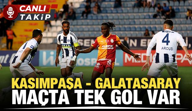 Kasımpaşa - Galatasaray! CANLI