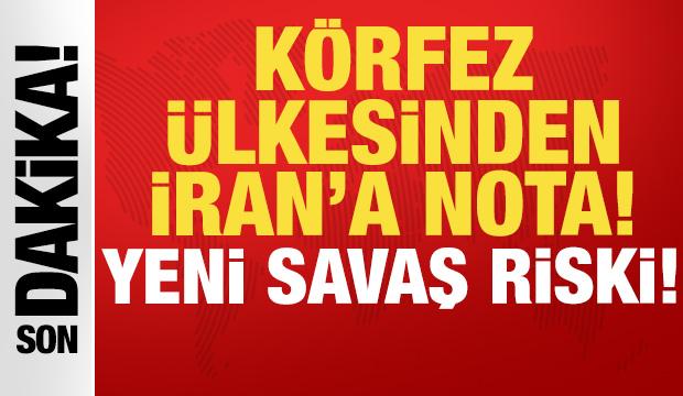 K&ouml;rfez &uuml;lkesinden İran'a nota: D&uuml;nya yeni bir savaş riskiyle karşı karşıya!