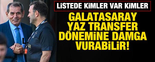 Listede kimler var kimler! Galatasaray yaz transfer d&ouml;nemine damga vurabilir