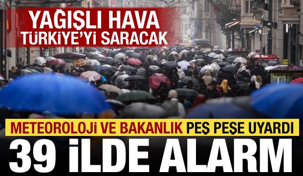 Meteoroloji ve Bakanlıktan peş peşe uyarı! 39 ilde sarı alarm verildi, kuvvetli yağacak