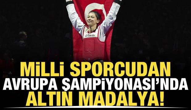 Milli sporcudan Avrupa Şampiyonası'nda altın madalya!