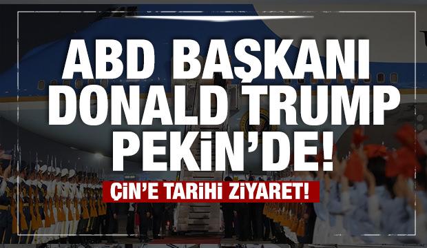 Son dakika...ABD Başkanı Trump'tan &Ccedil;in'e kritik ziyaret!