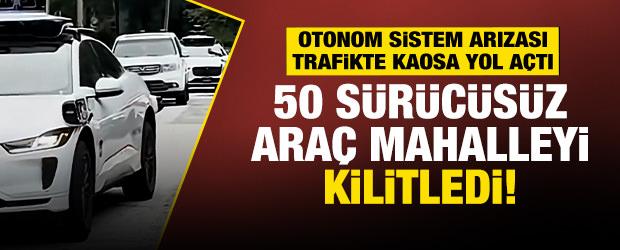 S&uuml;r&uuml;c&uuml;s&uuml;z sistem &ccedil;&ouml;kt&uuml;, ara&ccedil;lar mahalleyi kilitledi