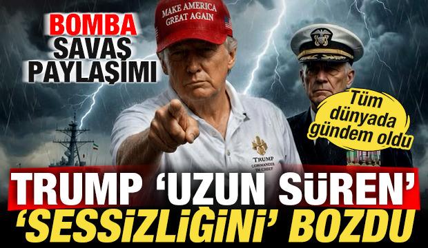 Trump 'sessizliğini' bozdu! Bomba savaş paylaşımı! T&uuml;m d&uuml;nyada g&uuml;ndem oldu