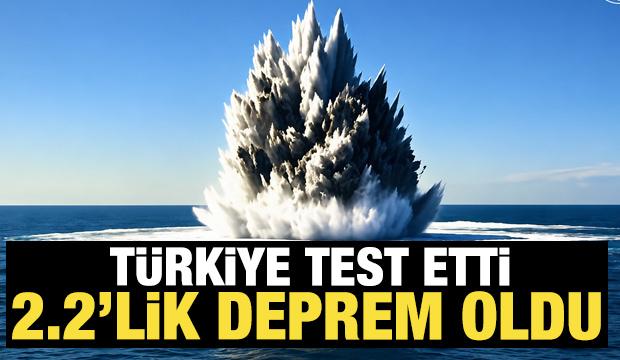 T&uuml;rkiye yeni m&uuml;himmatını test etti: 2.2'lik deprem oldu! Yeri gizli tutuluyor