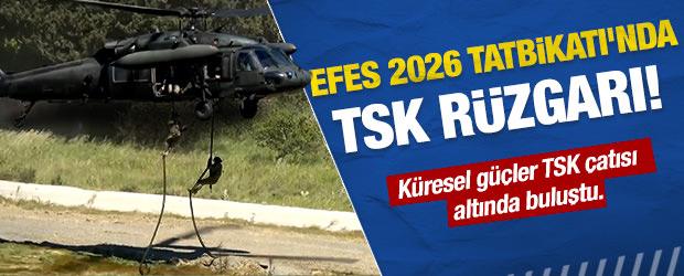 Uluslararası katılımla EFES 2026: T&uuml;rk Silahlı Kuvvetleri'ne &ouml;vg&uuml;