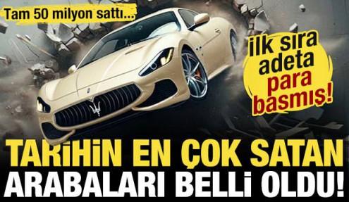 Adeta para basmışlar! Tarihin en &ccedil;ok satan arabaları belli oldu! Tam 50 milyon sattı...