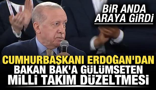 Başkan Erdoğan'dan Bakan Bak'a g&uuml;l&uuml;mseten Milli Takım d&uuml;zeltmesi