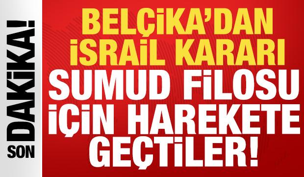 Bel&ccedil;ika'dan son dakika İsrail kararı: Sumud Filosu i&ccedil;in harekete ge&ccedil;tiler!