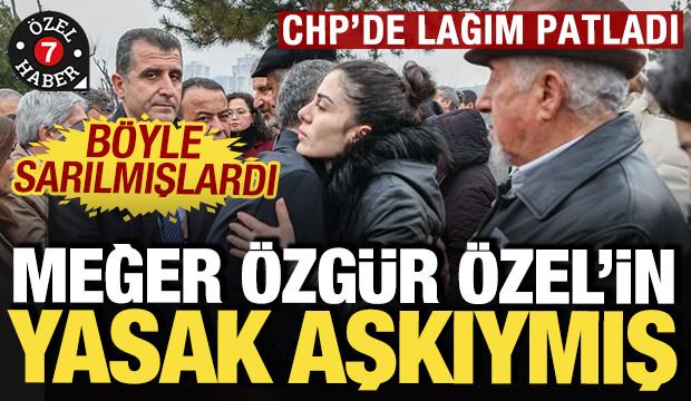 B&ouml;yle sarılmışlardı: Meğer &Ouml;zg&uuml;r &Ouml;zel'in yasak aşkıymış