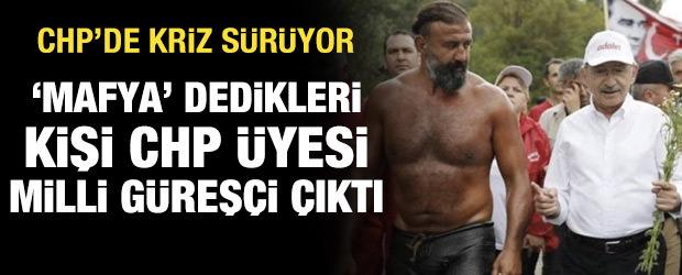 CHP'de kriz devam ediyor: 'Mafya' dedikleri kişi milli g&uuml;reş&ccedil;i &ccedil;ıktı