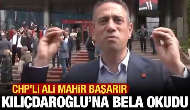 CHP'li Ali Mahir Başarır, Kılı&ccedil;daroğlu'na bela okudu