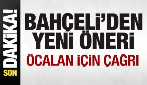 Devlet Bah&ccedil;eli'den yeni hamle &ouml;nerisi! &Ouml;calan i&ccedil;in &ccedil;ağrı