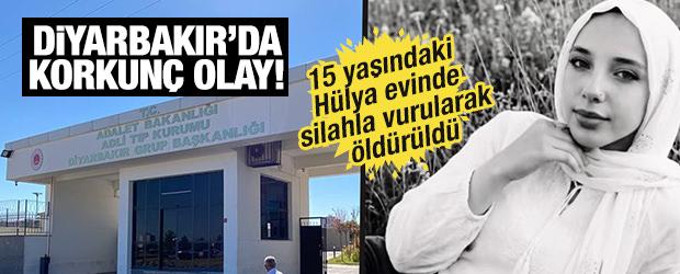 Diyarbakır'da korkun&ccedil; olay! 15 yaşındaki H&uuml;lya evinde silahla vurularak &ouml;ld&uuml;r&uuml;ld&uuml;