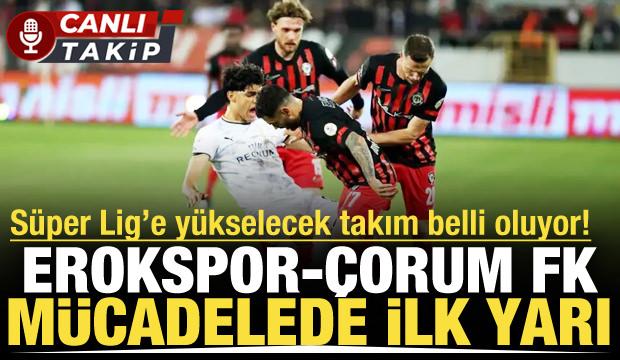 Erokspor - &Ccedil;orum FK | CANLI