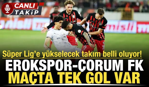 Erokspor - &Ccedil;orum FK | CANLI