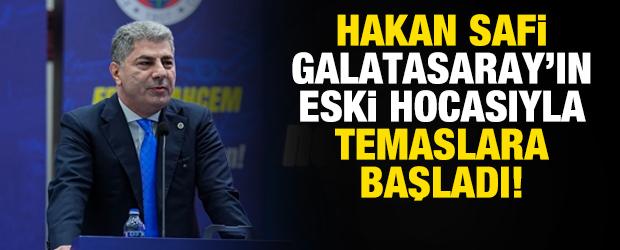 Fenerbah&ccedil;e Başkan Adayı Hakan Safi Galatasaray'ın eski teknik direkt&ouml;r&uuml;yle temas kurdu!