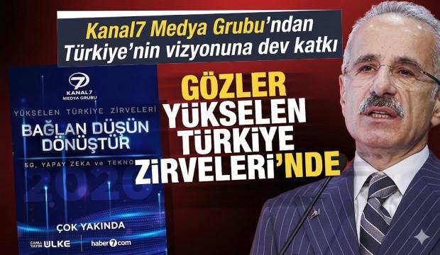 Kanal7 Medya Grubu'nun d&uuml;zenlediği Y&uuml;kselen T&uuml;rkiye Zirveleri'nin 2'ncisi i&ccedil;in geri sayım