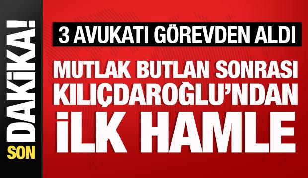 Kılı&ccedil;daroğlu'ndan ilk hamle: CHP'nin &uuml;&ccedil; avukatı azledildi