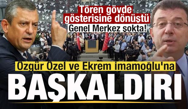 Kriz b&uuml;y&uuml;yor! Genel merkeze g&ouml;vde g&ouml;sterisi! &Ouml;zg&uuml;r &Ouml;zel ve Ekrem İmamoğlu'na başkaldırı