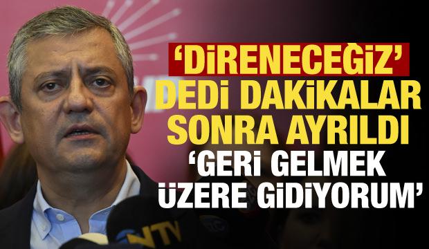 &Ouml;zg&uuml;r &Ouml;zel&rsquo;den peş peşe hamle! &Ouml;nce 'direneceğiz' dedi sonra Genel Merkezden &ccedil;ıktı