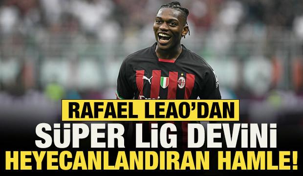 Rafael Leao Galatasaraylıları heyecanlandırdı!
