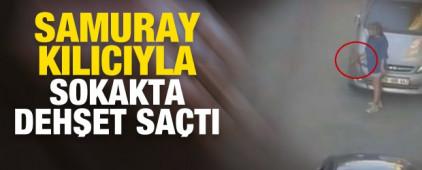 Samuray kılıcıyla ortalığı birbirine kattı! Ekipler harekete ge&ccedil;ti