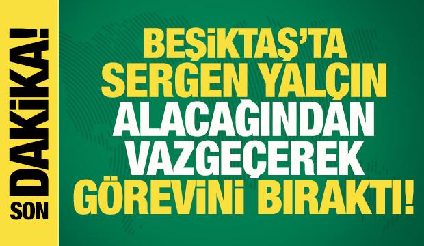 Son dakika: Beşiktaş'ta kritik zirve sona erdi! Sergen Yal&ccedil;ın'la yollar ayrıldı
