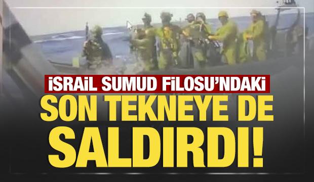 Son Dakika: İsrail Sumud Filosu'ndaki son tekneye de saldırdı!